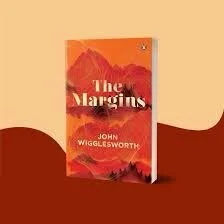 The Margins by John Wigglesworth