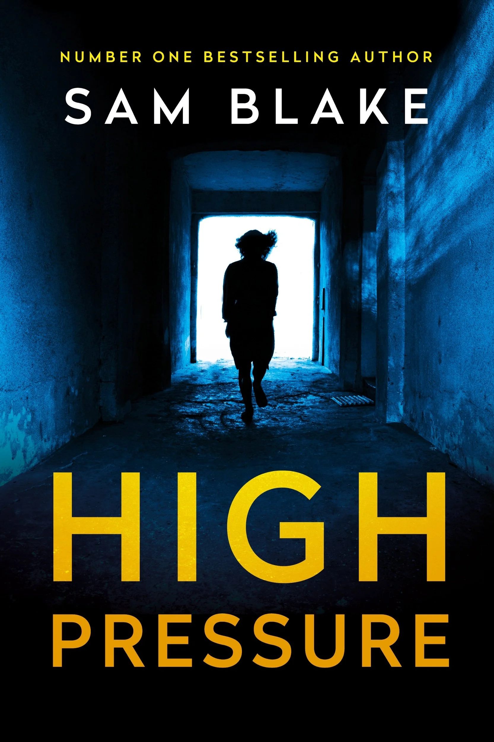 High Pressure by Sam Blake
