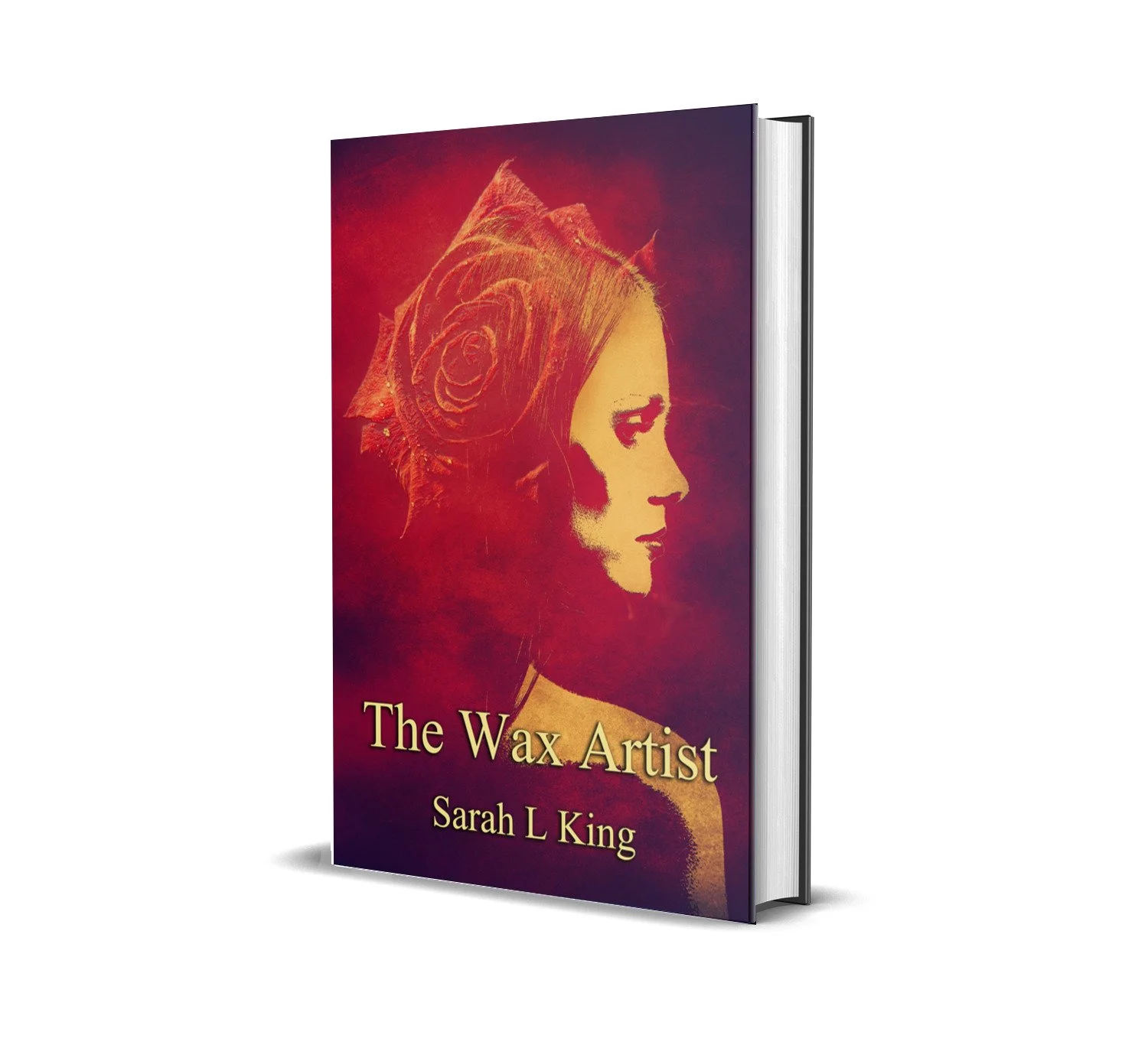 The Wax Artist by Sarah L. King