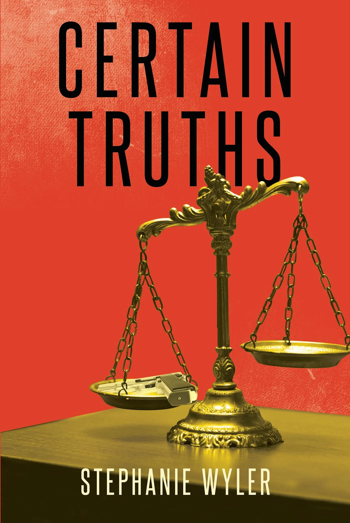 Certain Truths by Stephanie Wyler