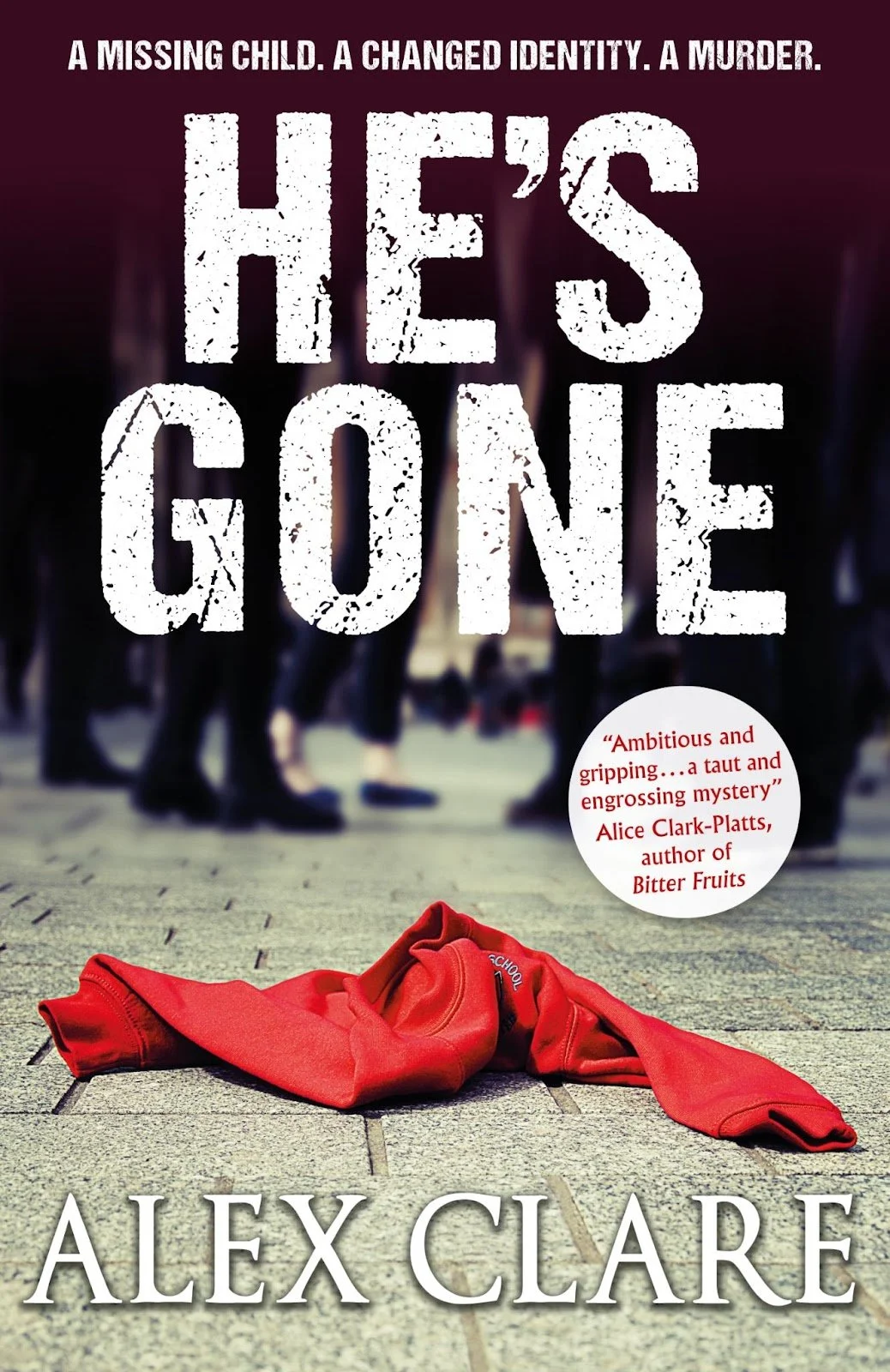 He’s Gone by Alex Clare