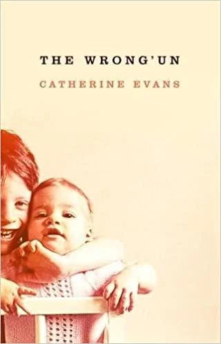 The Wrong’un by Catherine Evans