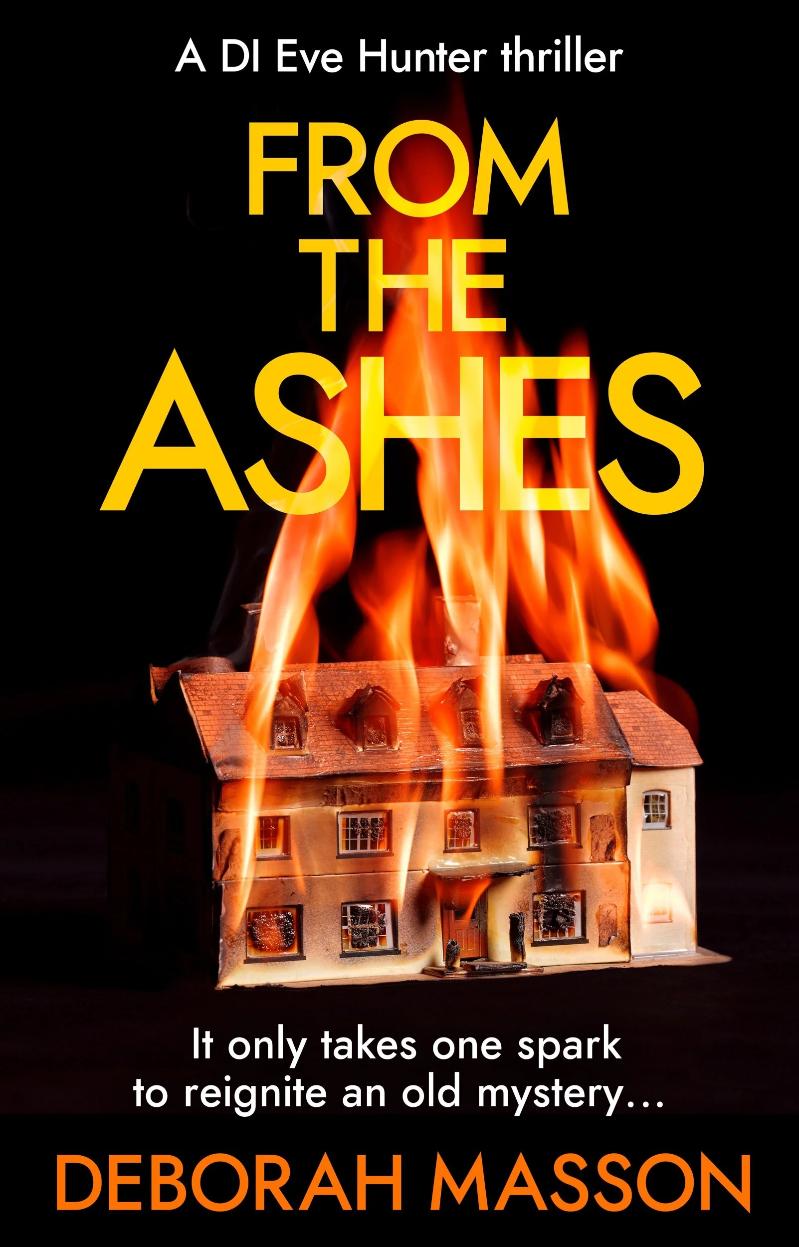 From The Ashes by Deborah Masson