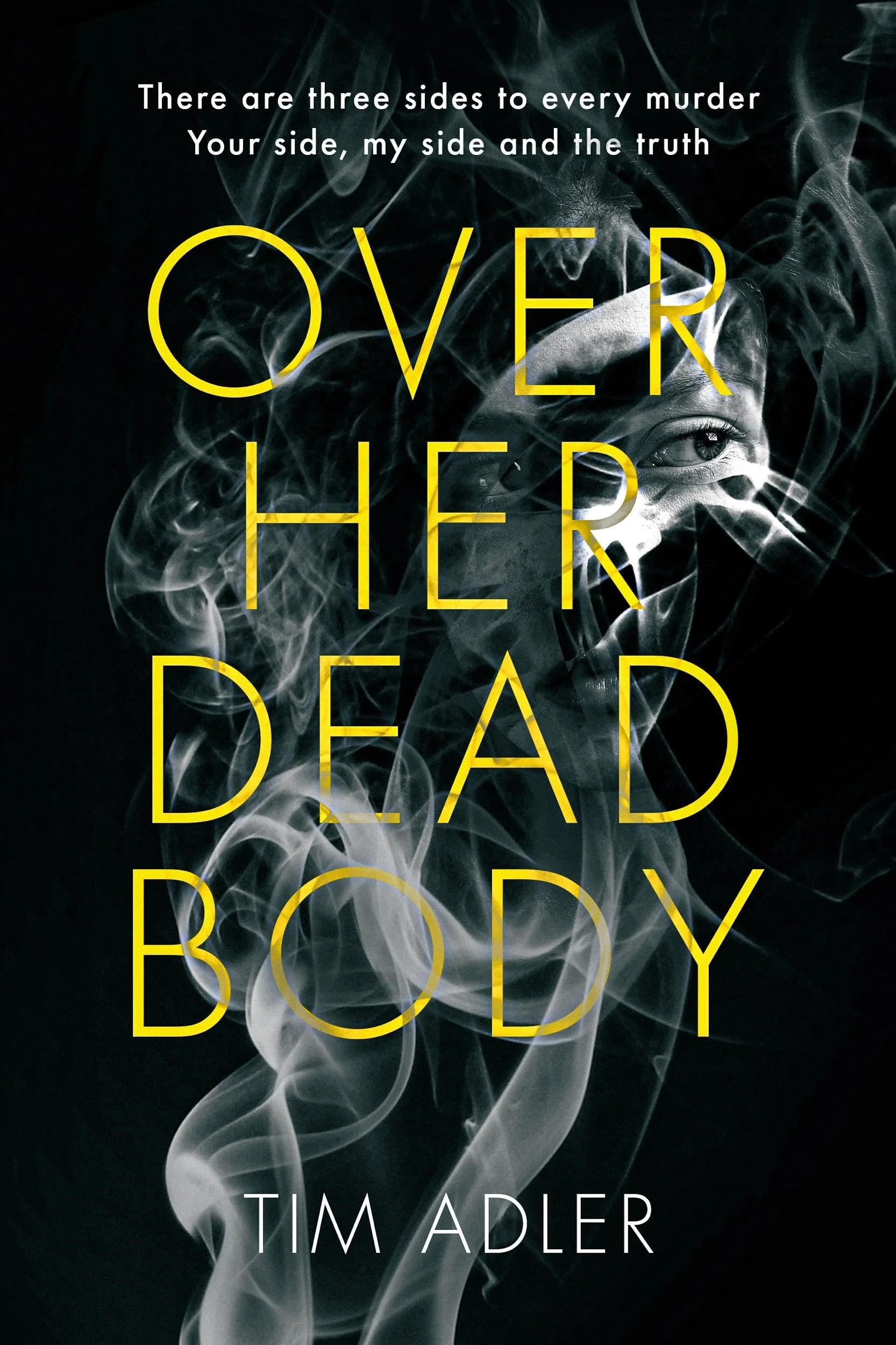 Over Her Dead Body by Tim Adler