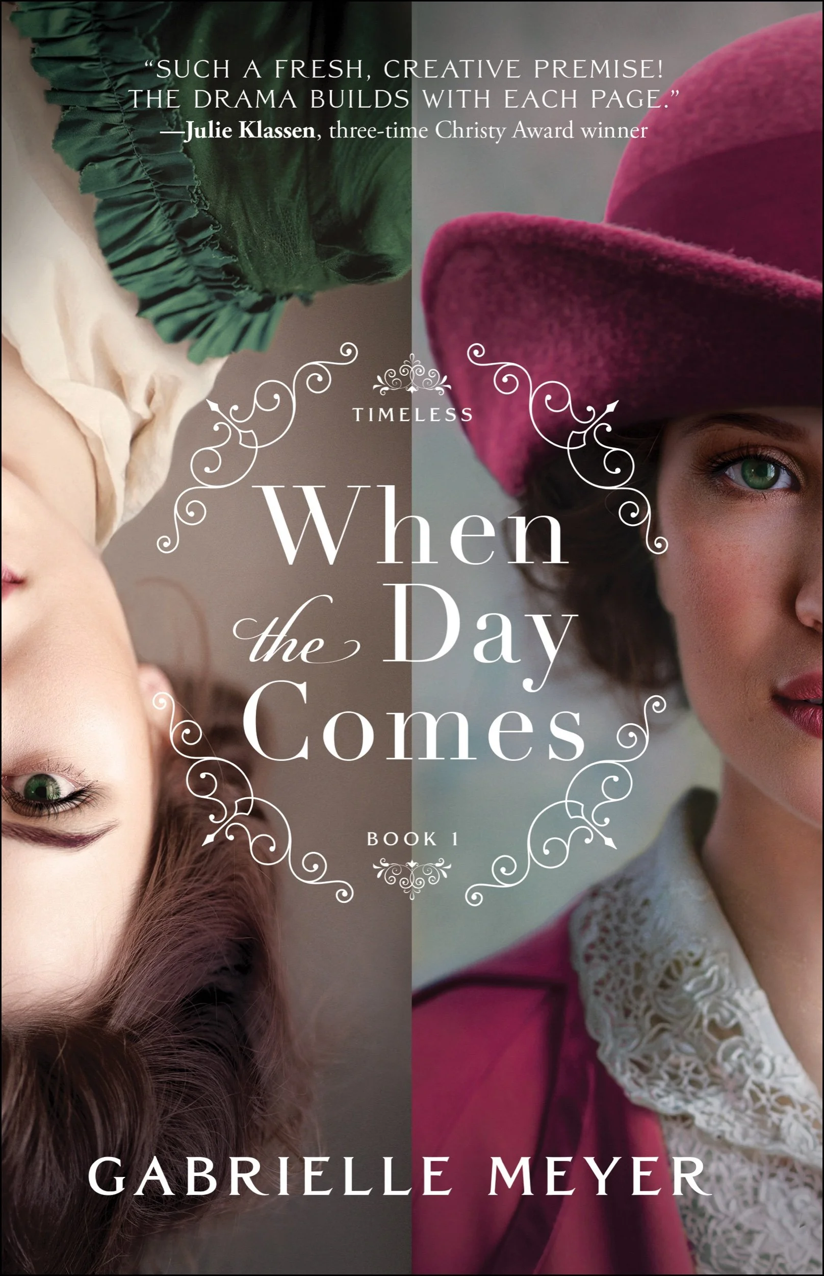 When The Day Comes by Gabrielle Meyer