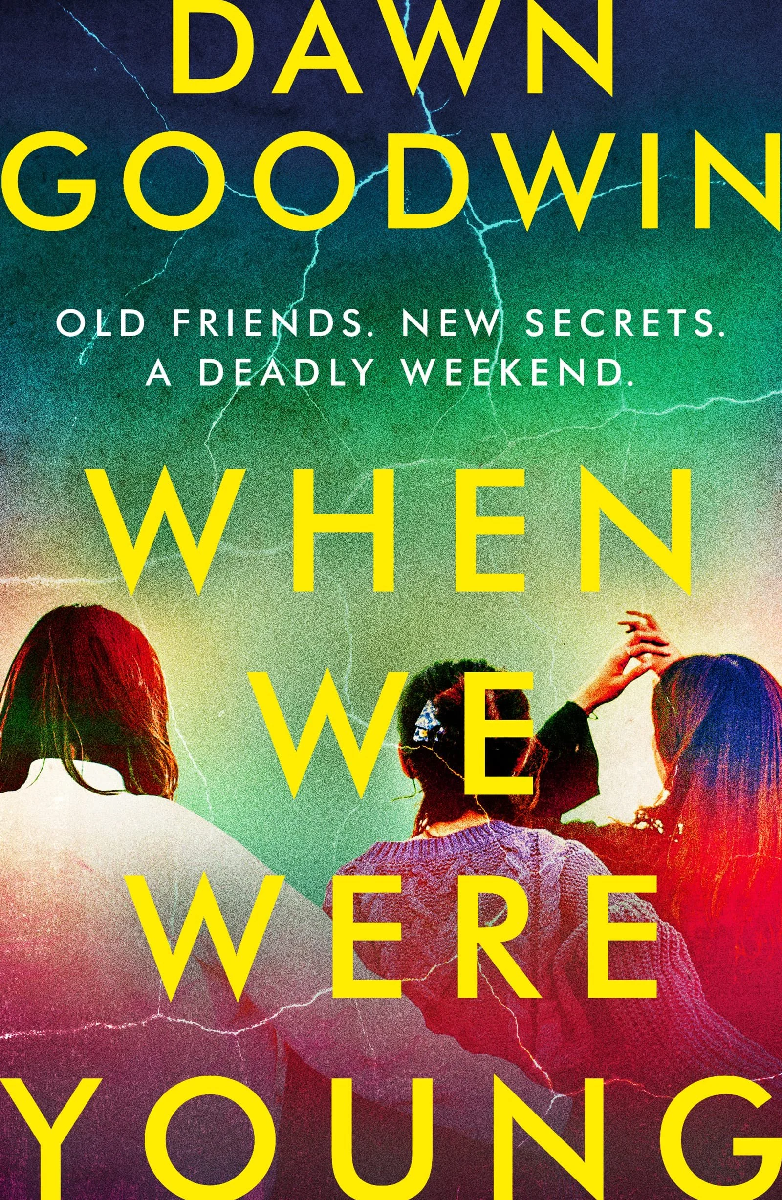When We Were Young by Dawn Goodwin