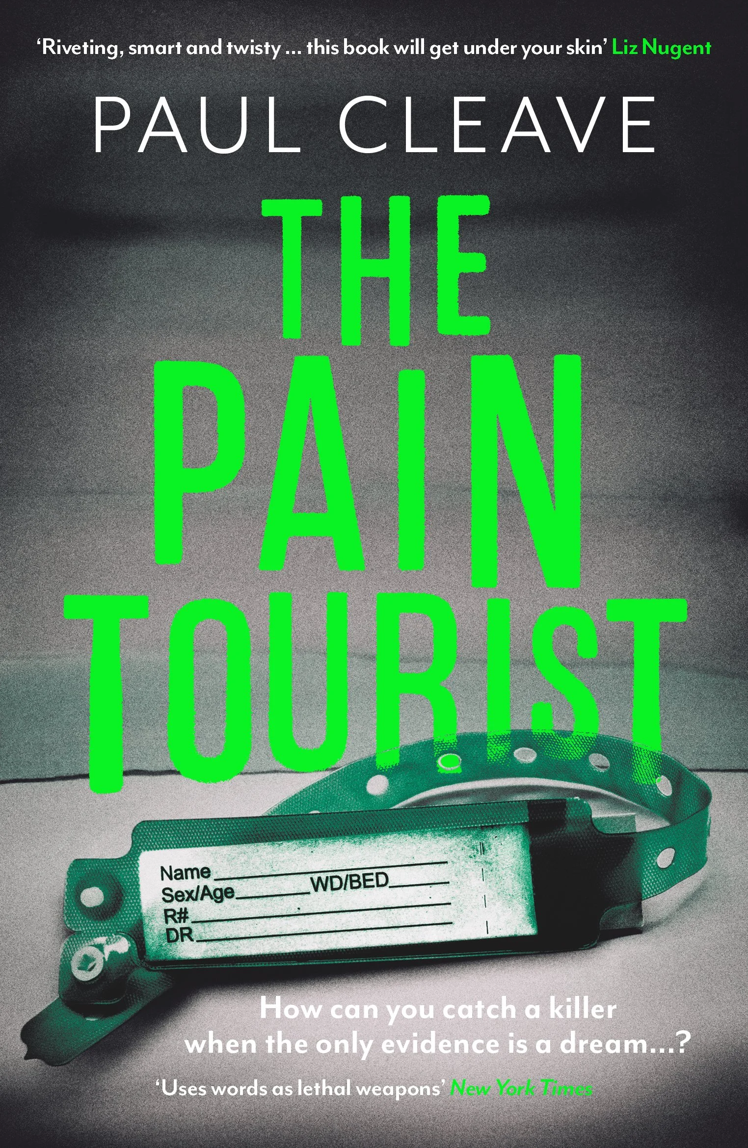 The Pain Tourist by Paul Cleave