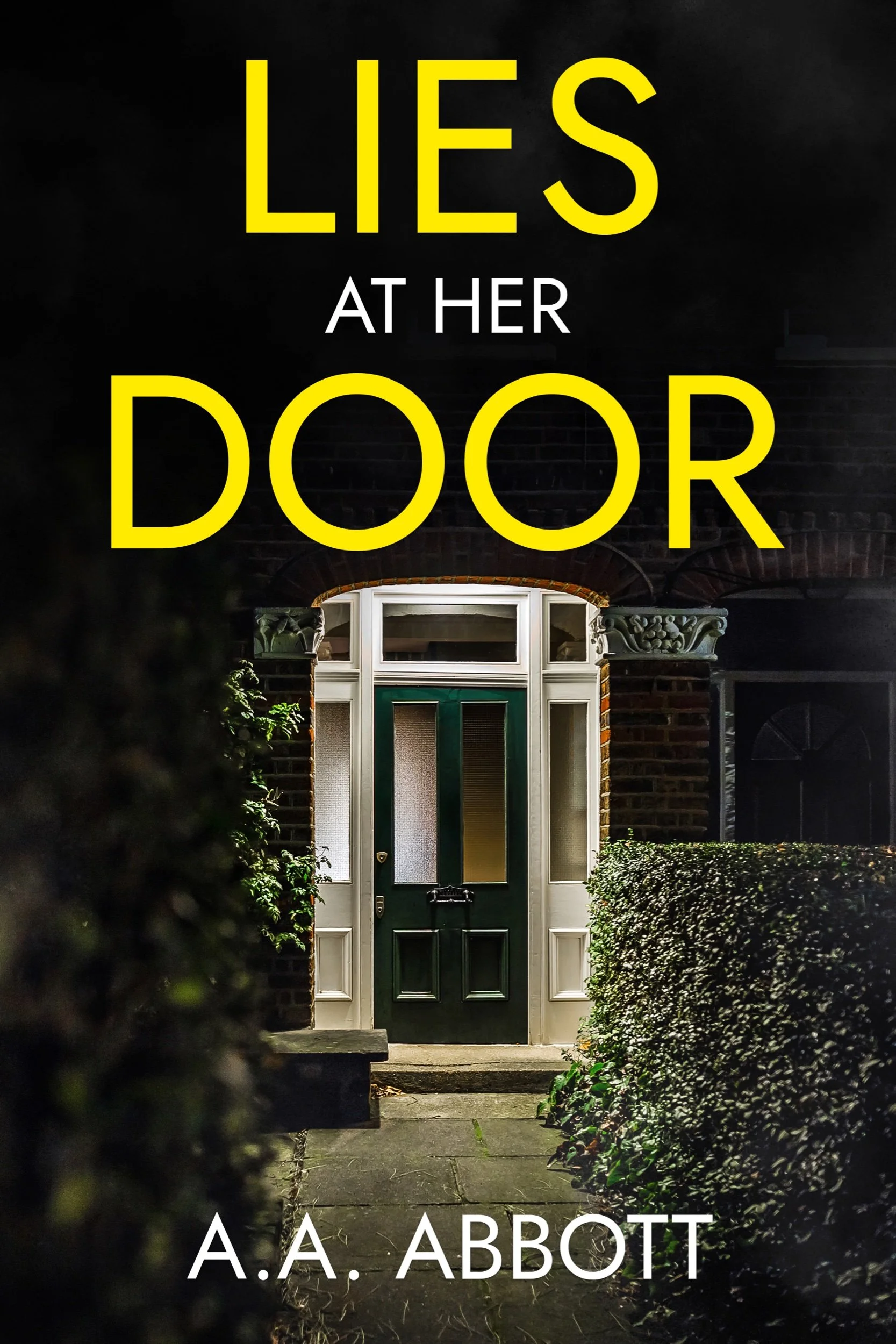 Lies At Her Door by A.A Abbot