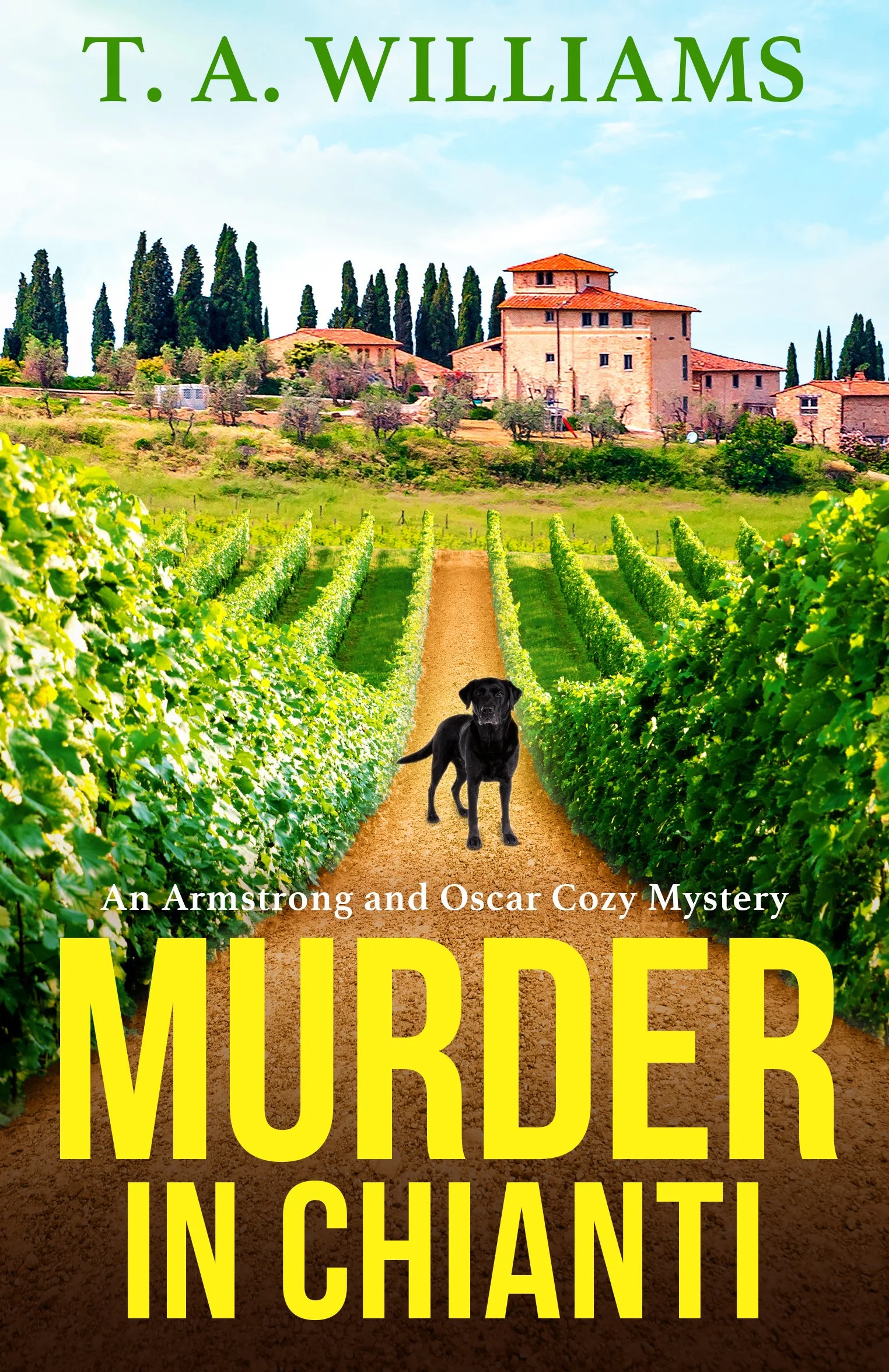 Murder in Chianti by TA Williams