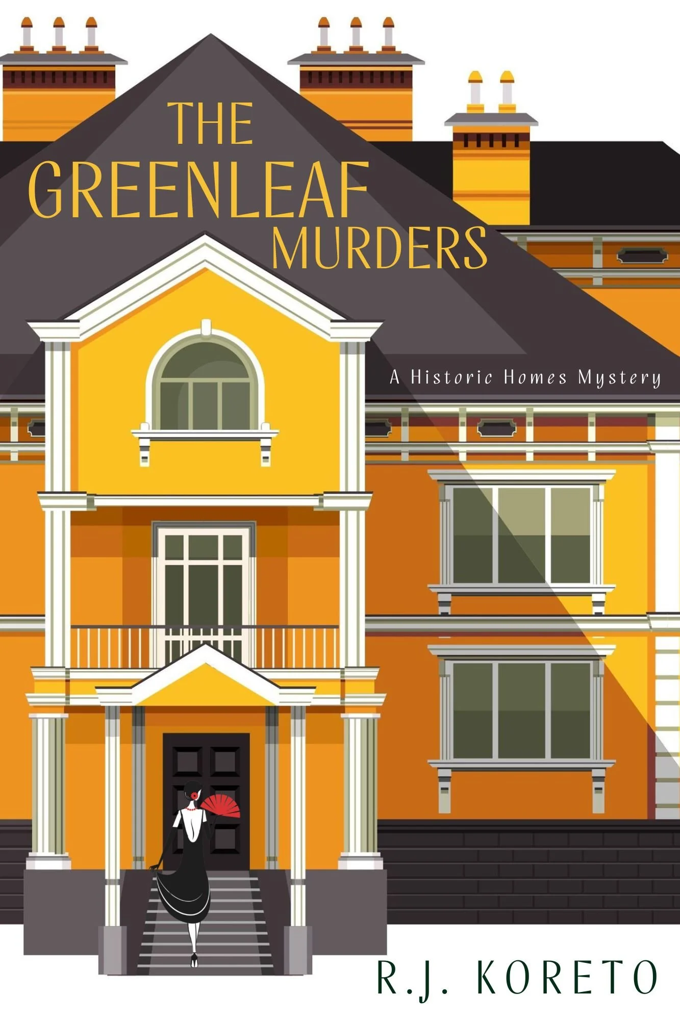 The Greenleaf Murders by R. J. Koreto