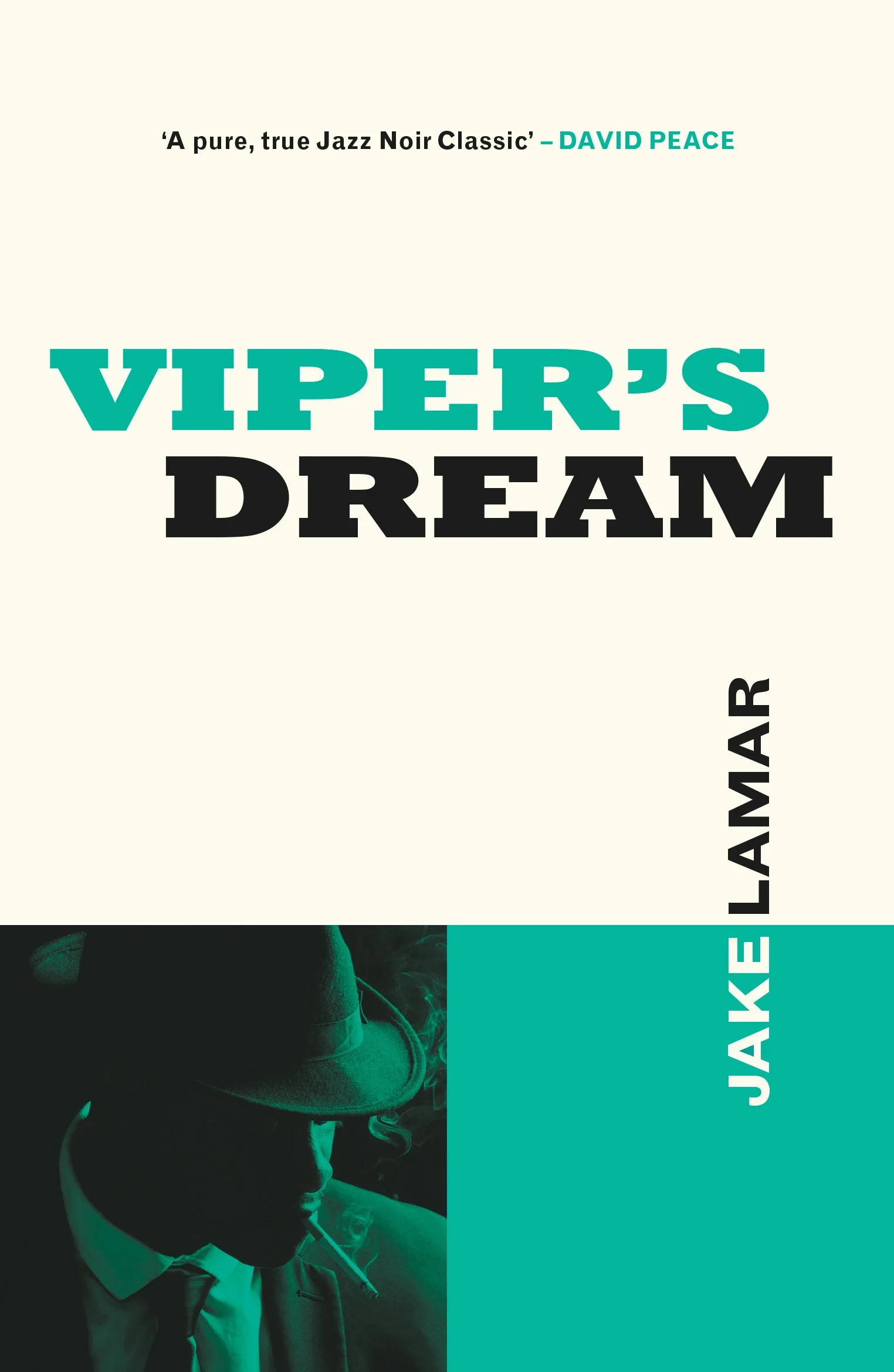 Viper’s Dream by Jake Lamar