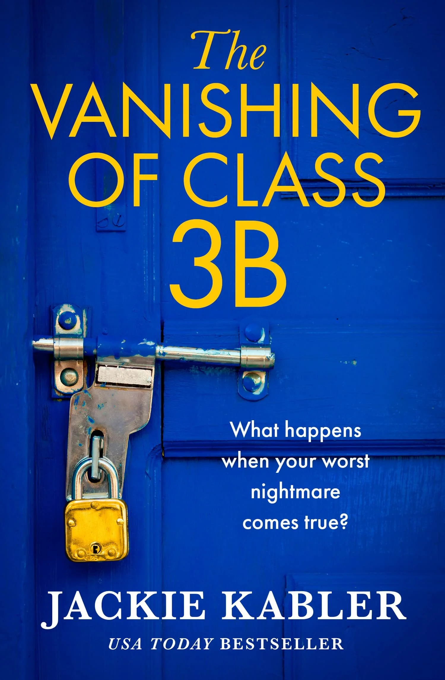 The Vanishing of Class 3B by Jackie Kabler