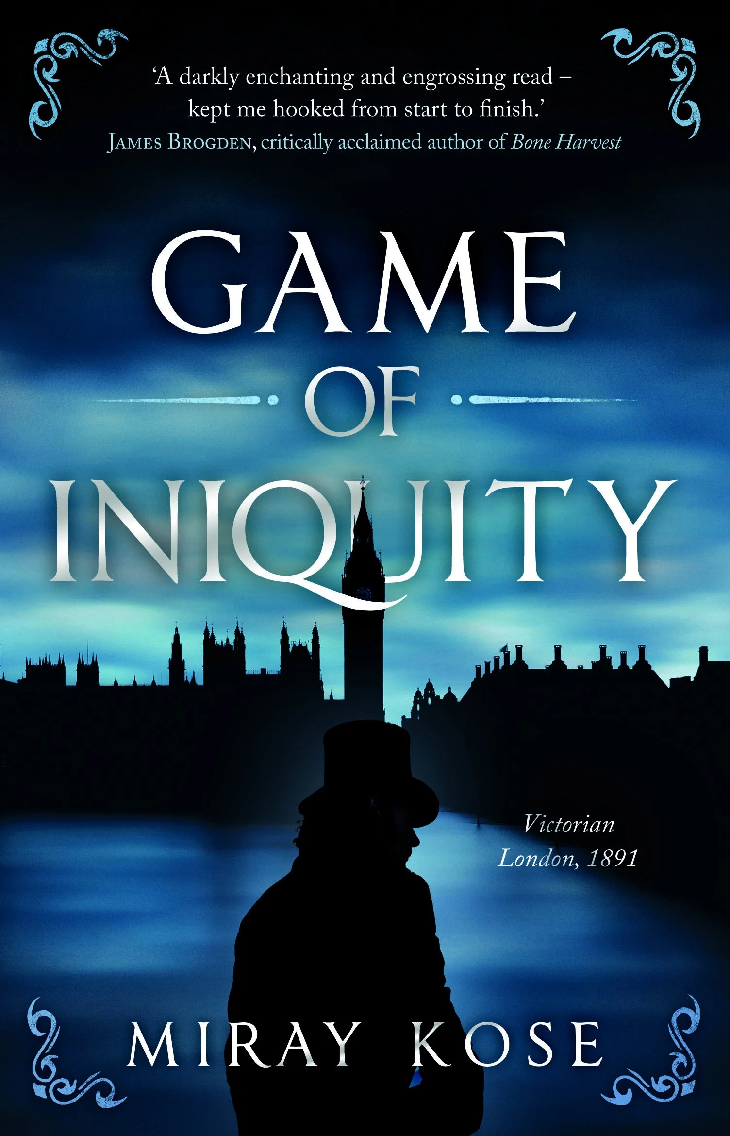 A Game of Iniquity by Miray Kose