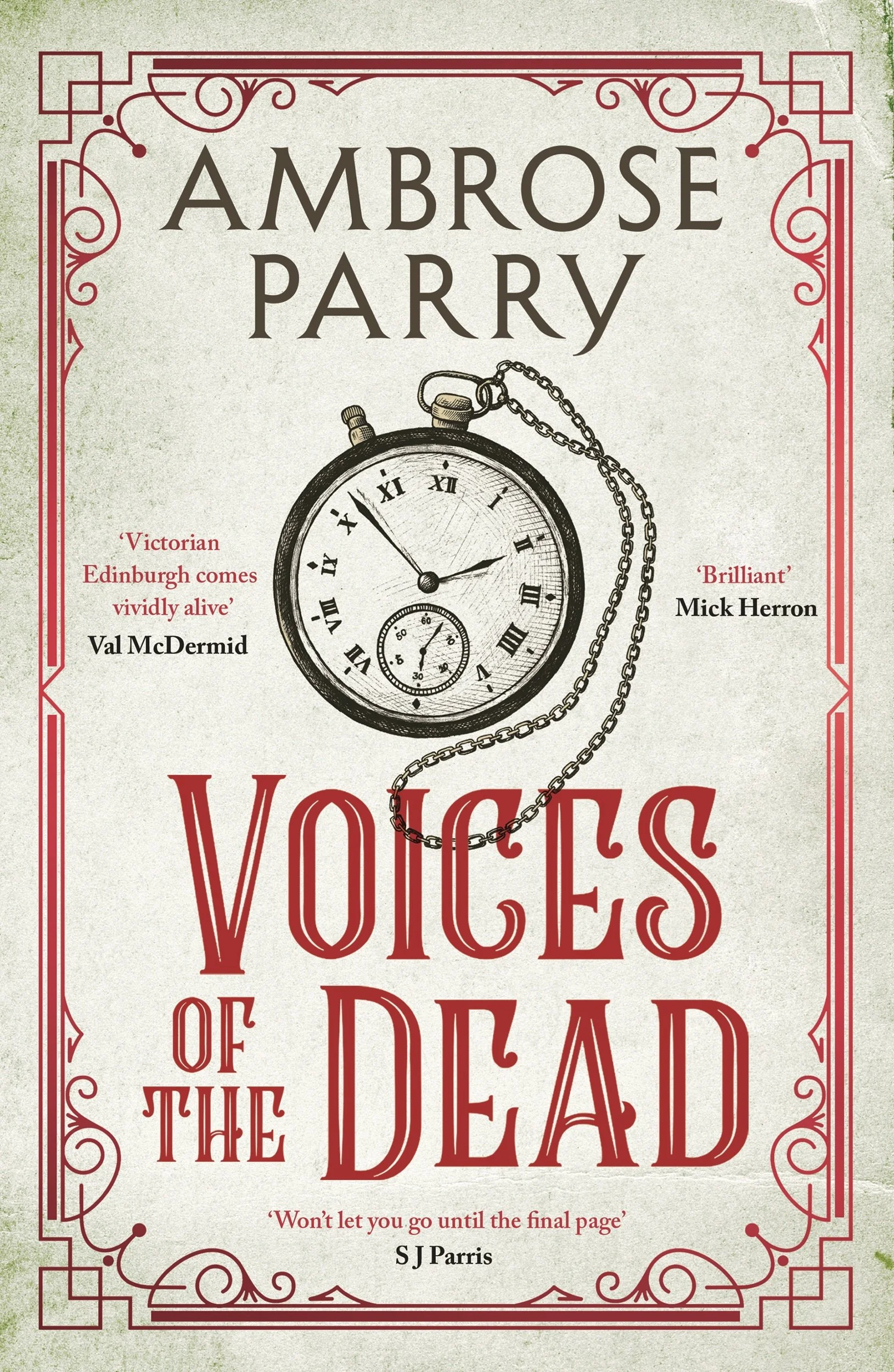 Voices of the Dead by Ambrose Parry