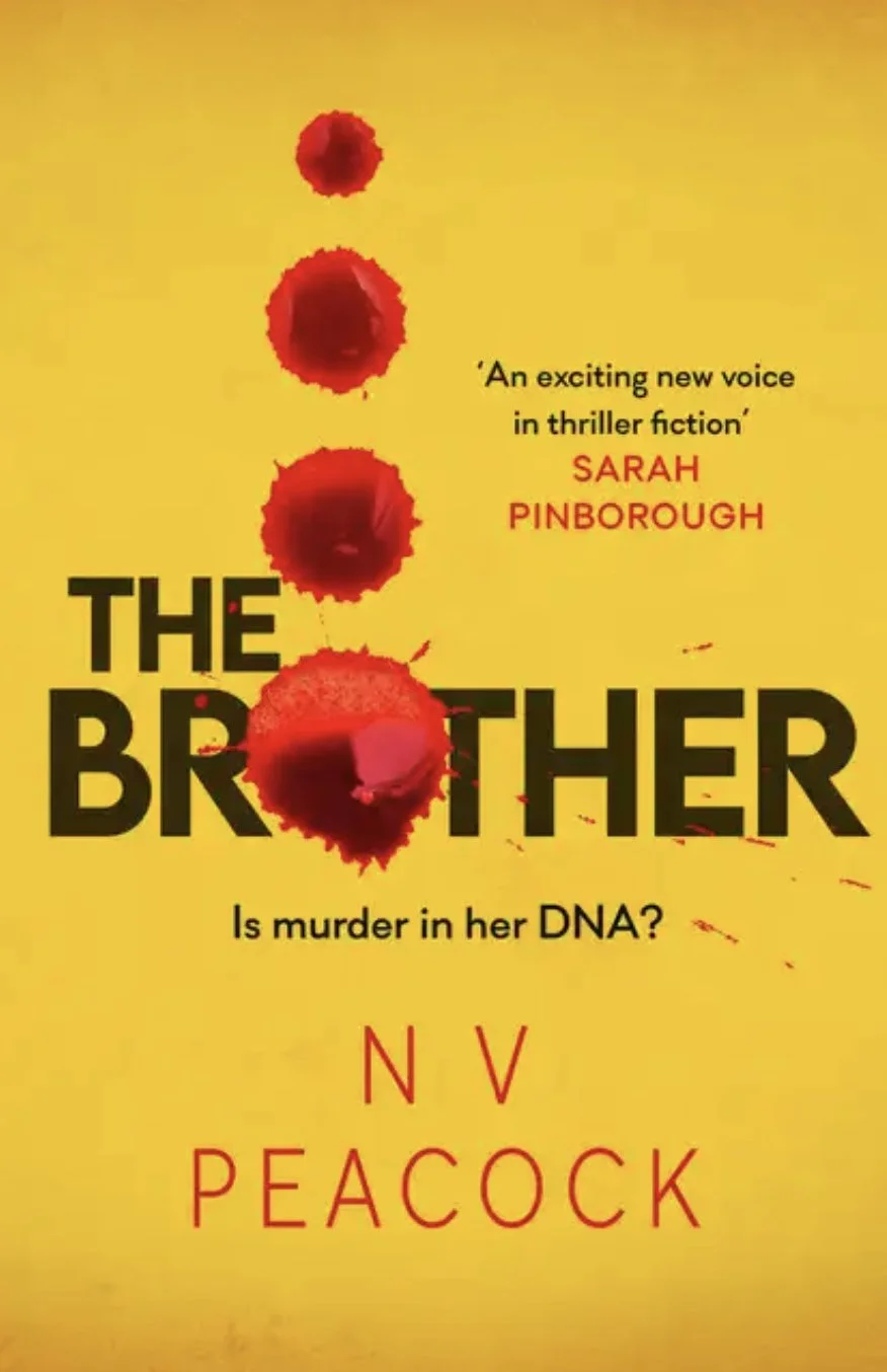 The Brother by N V Peacock