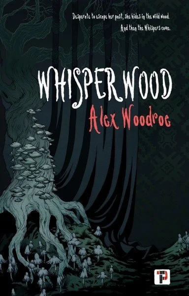 Whisperwood by Alex Woodroe