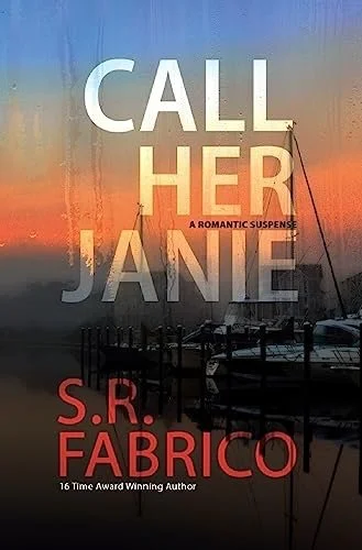Call Her Janie by S. R. Fabrico