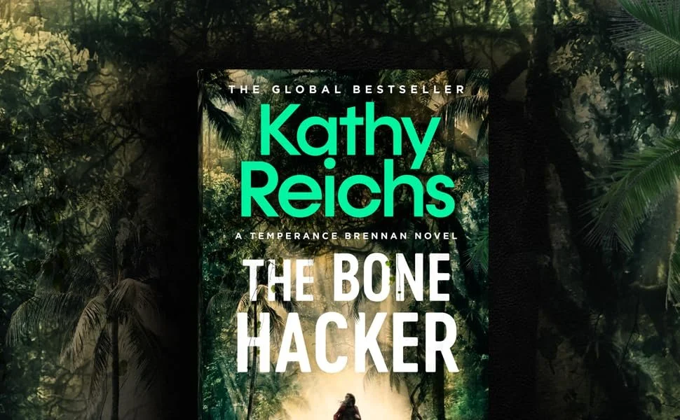 The Bone Hacker by Kathy Reichs