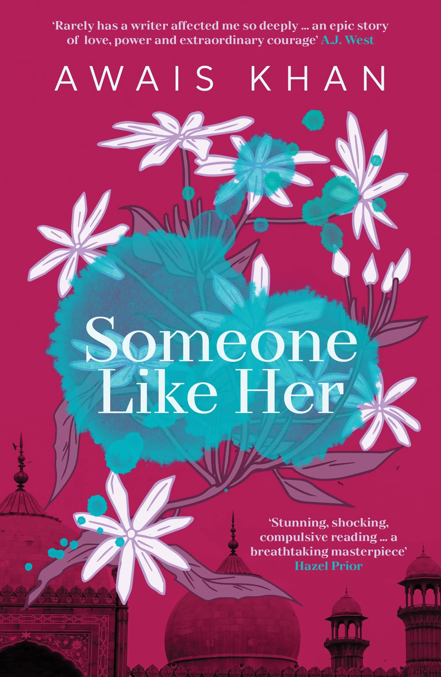Someone Like Her by Awais Khan