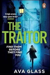 The Traitor by Ava Glass