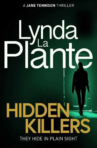 Hidden Killers by Lynda La Plante