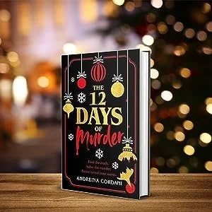 The 12 Days of Murder by Andreina Cordani
