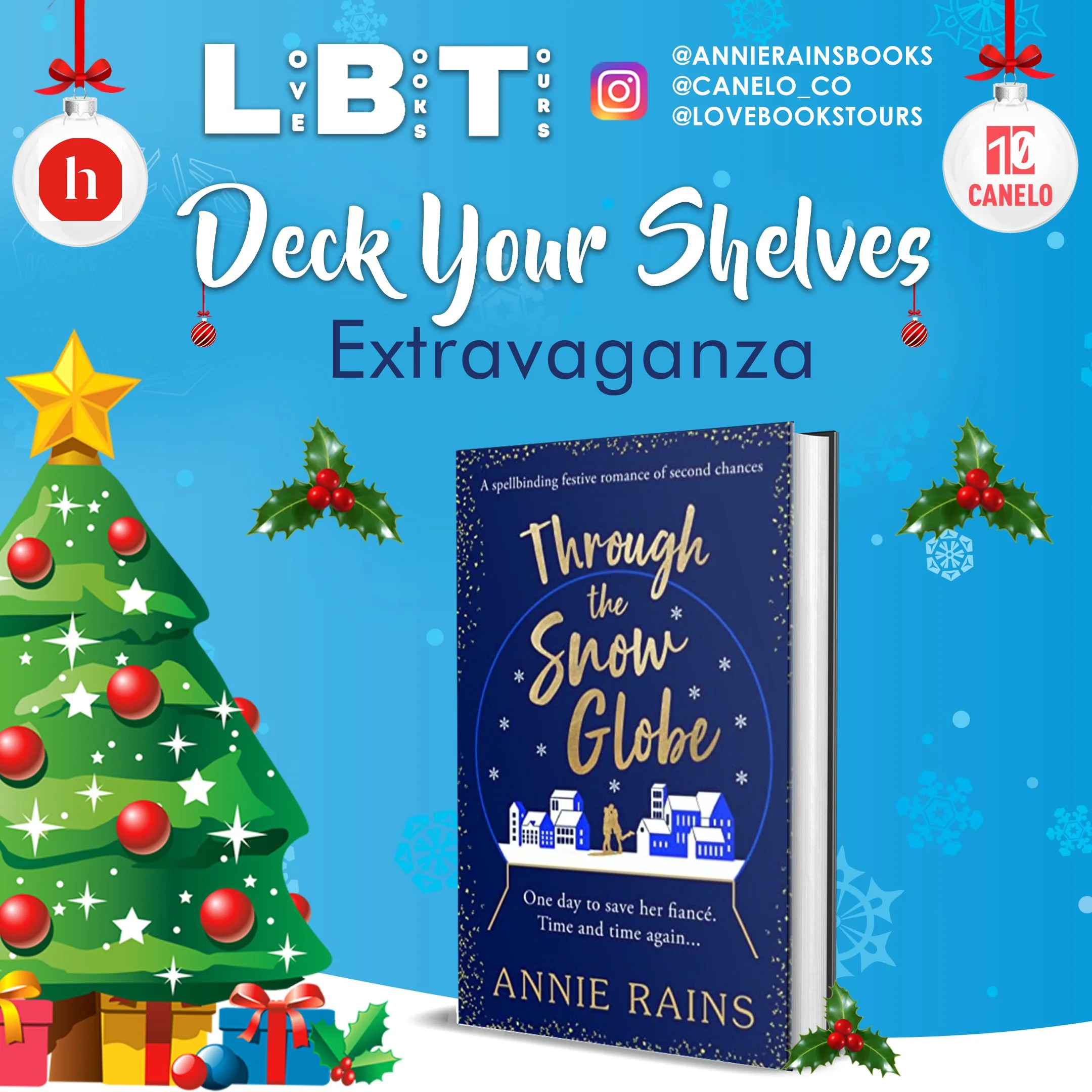 Through the Snow Globe by Annie Rains