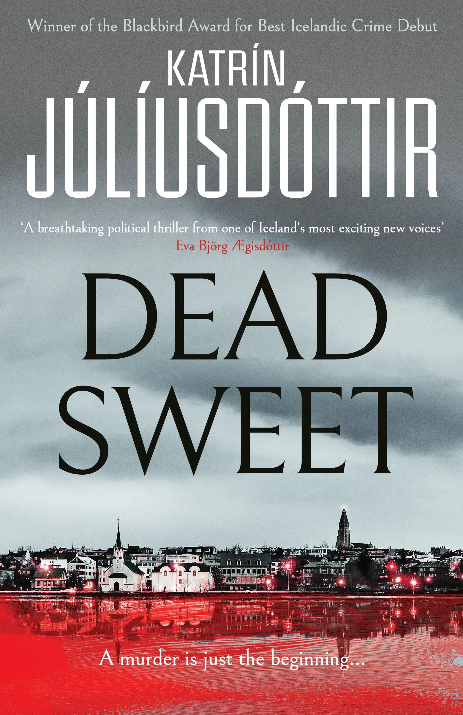 Dead Sweet by Katrín Júlíusdóttir