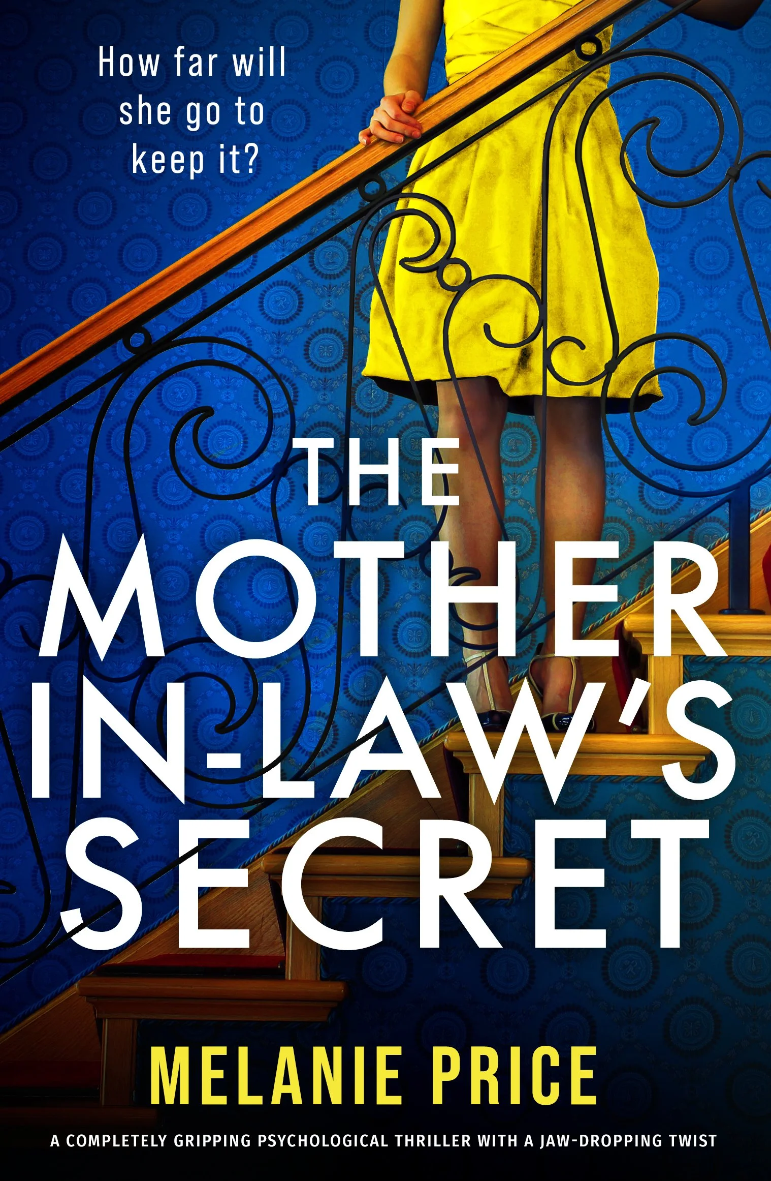 The Mother-in-Law’s Secret by Melanie Price