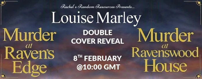 Murder at Raven’s Edge by Louise Marley - Cover Reveal
