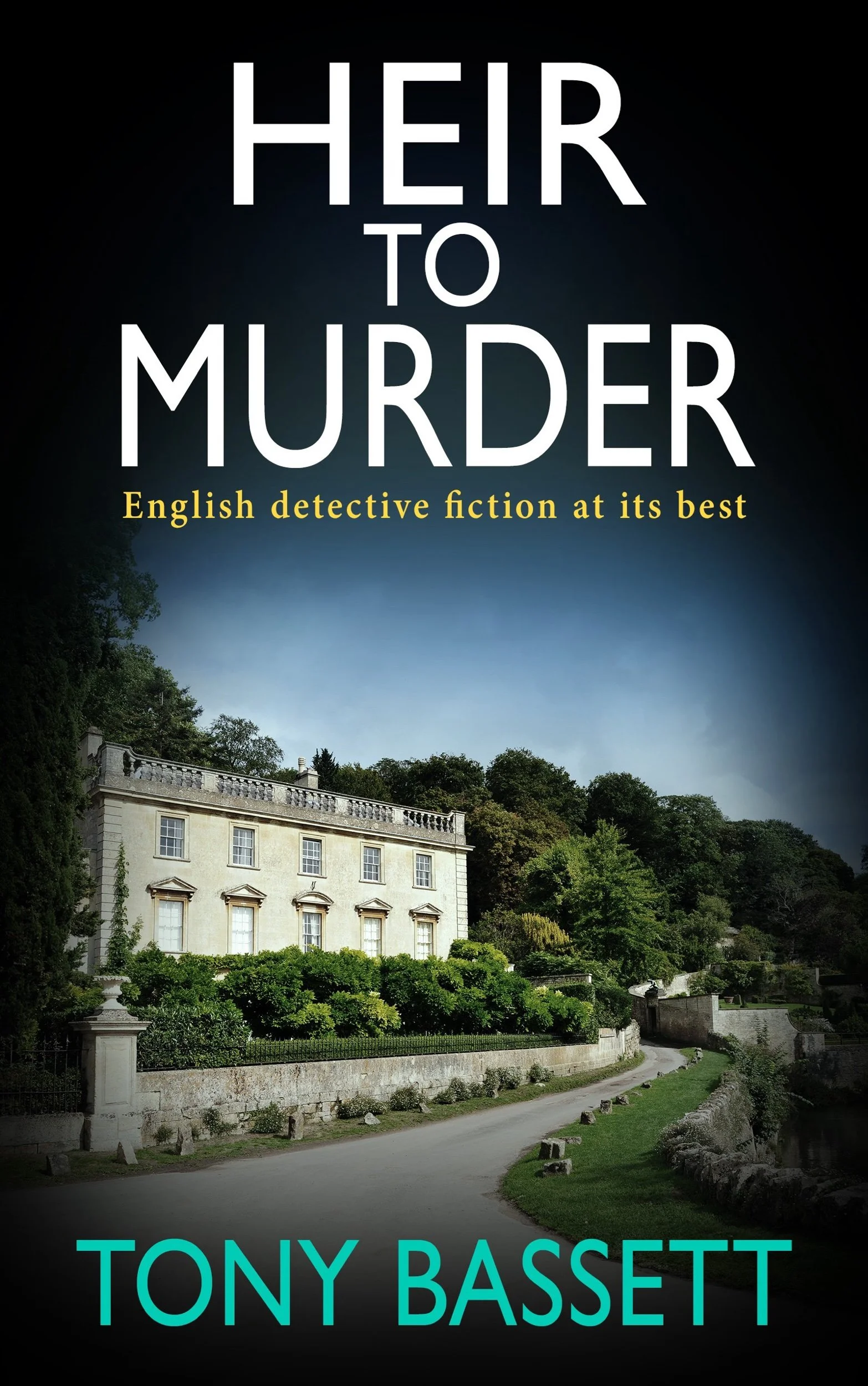Heir to Murder by Tony Bassett