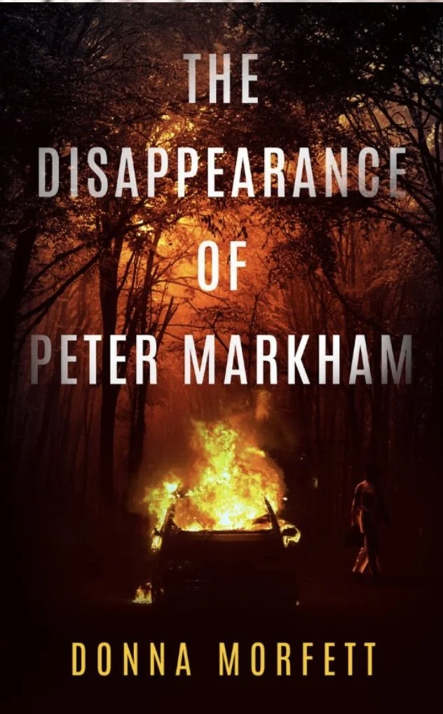 The Disappearance of Peter Markham by Donna Morfett