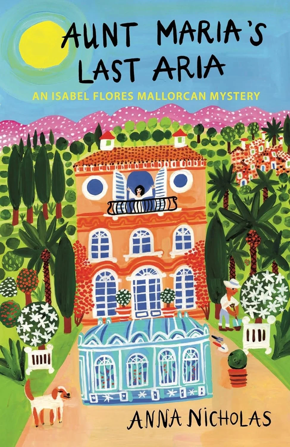 Aunt Maria’s Last Aria by Anna Nicholas