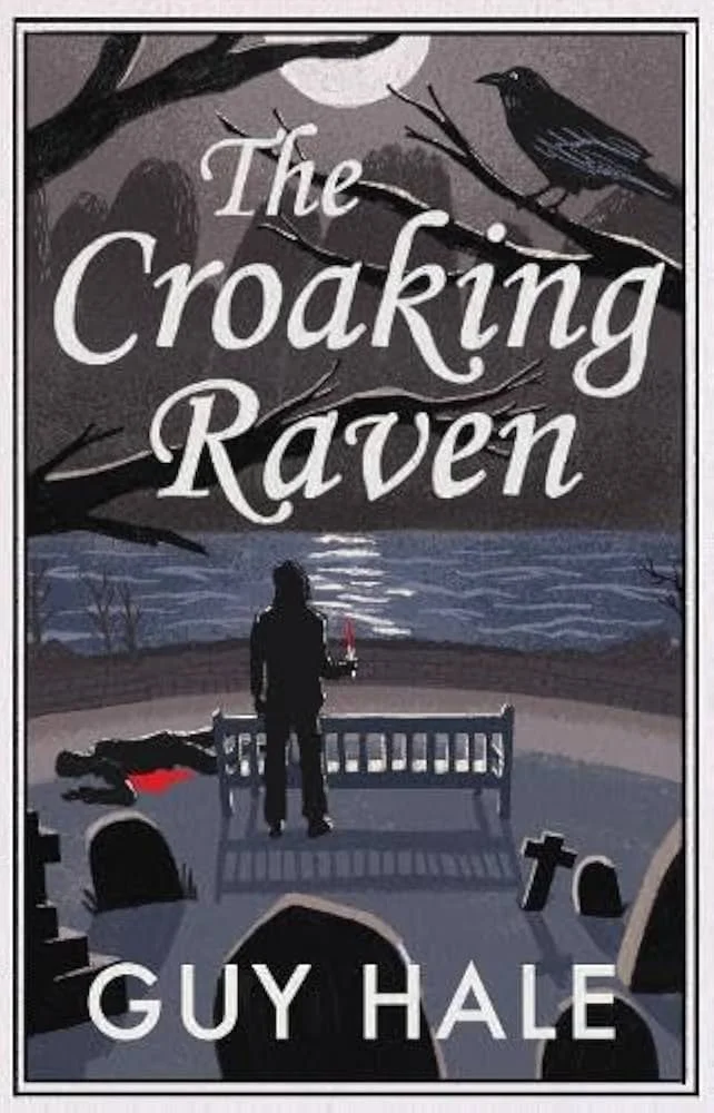 The Croaking Raven by Guy Hale