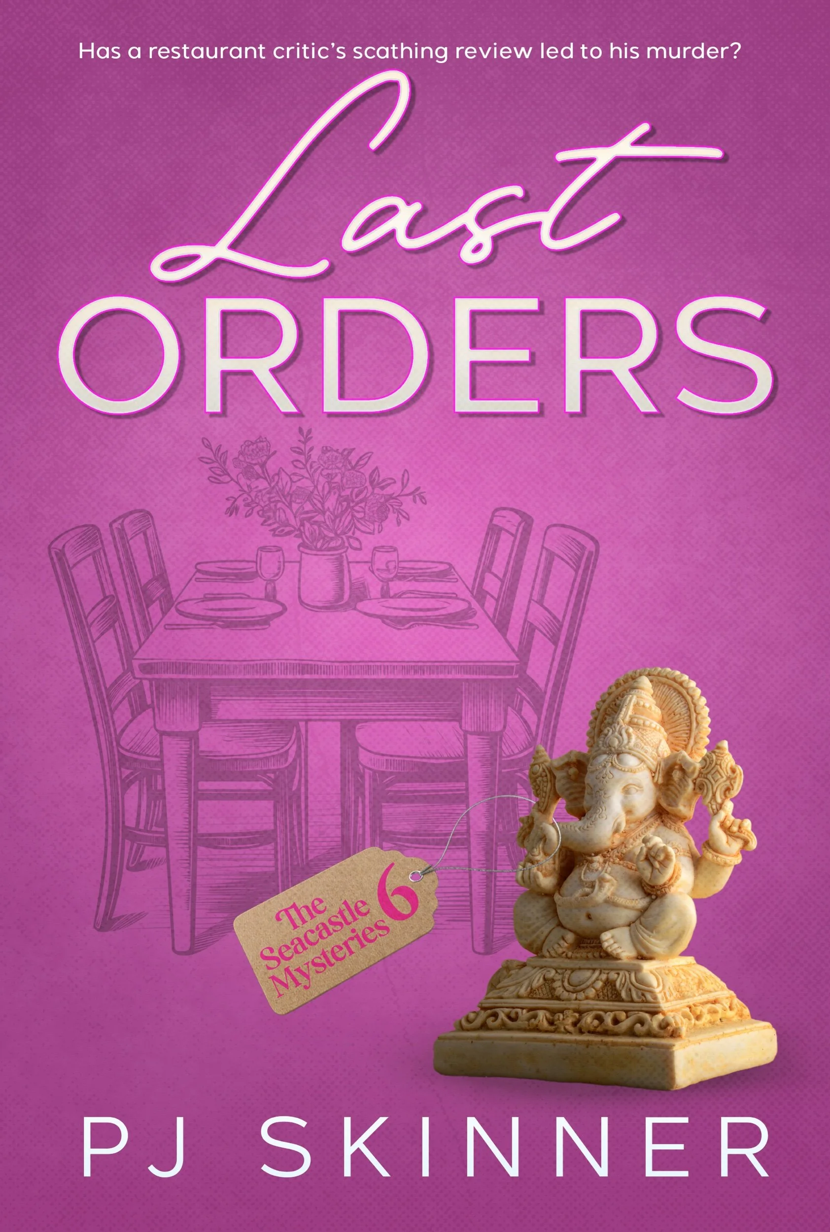 Last Orders by PJ Skinner