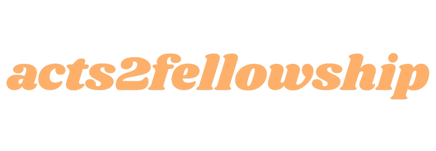 Acts2Fellowship