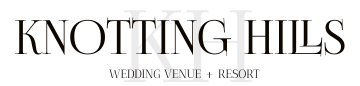 Knotting Hills Wedding Venue + Resort
