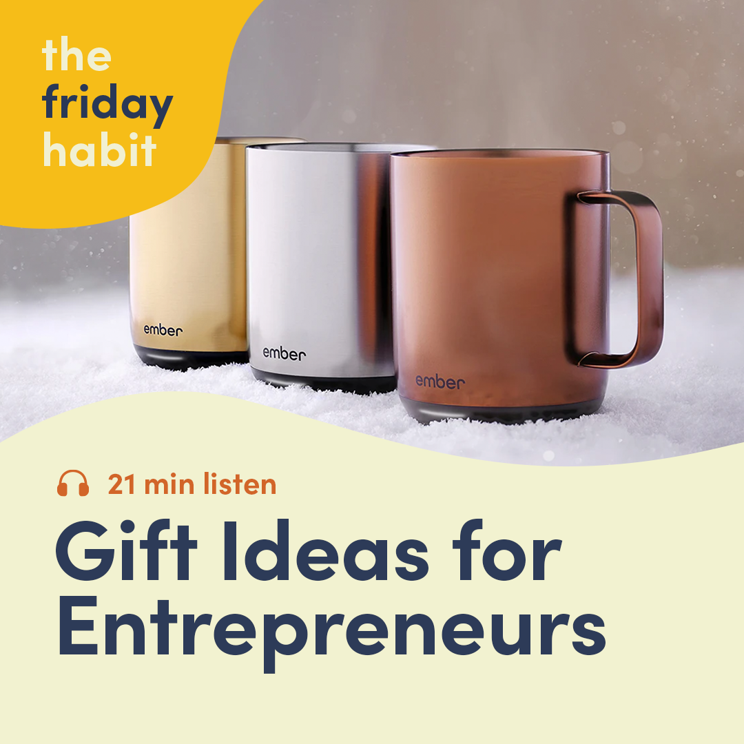 Episode 44: Gift Ideas for Entrepreneurs