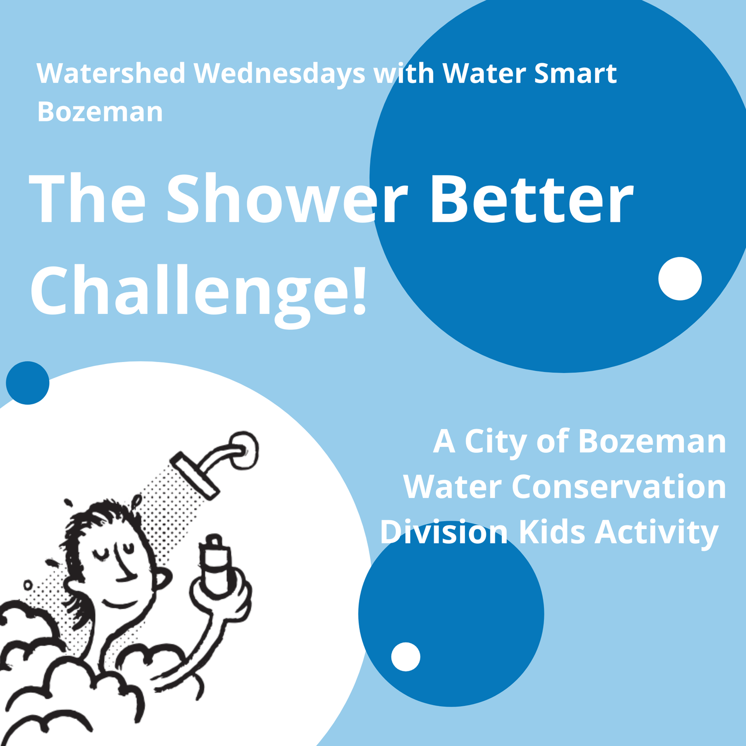July 22nd: Shower Better Challenge! — Gallatin Watershed Council