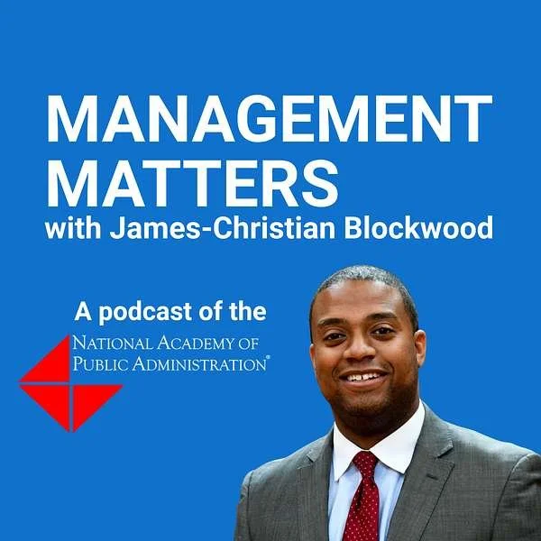 Management Matters Podcast: Reimagining Government