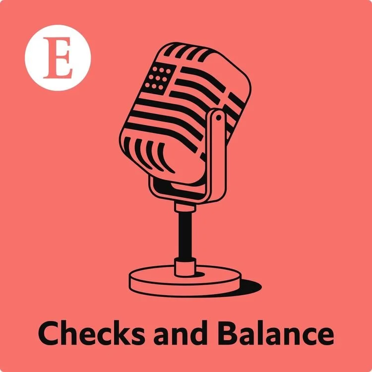 Checks and Balance Podcast (The Economist): Philip, Meet Charlotte