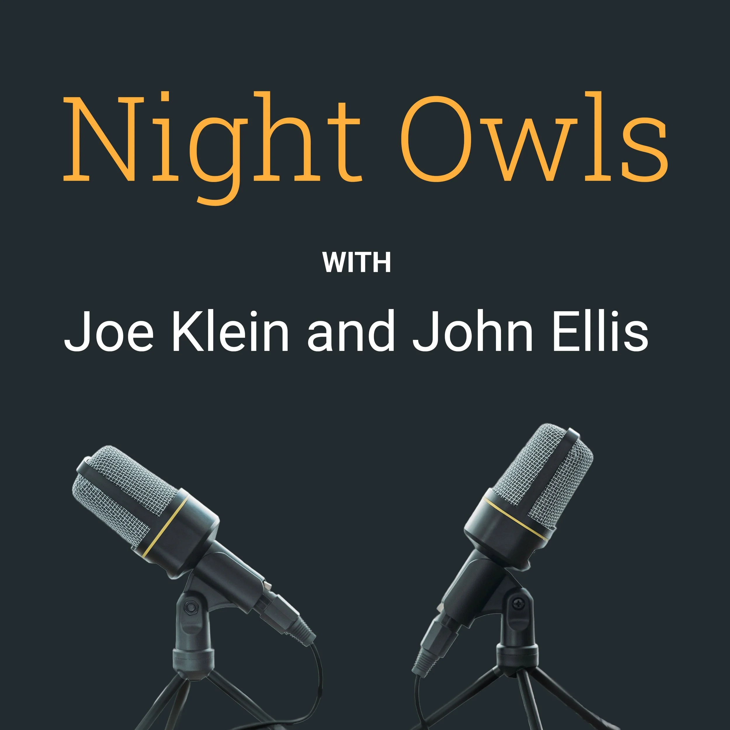 Night Owls Podcast: Common Sense Comes to 'Night Owls'