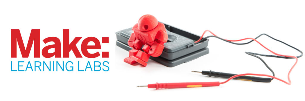 Make: Learning Labs