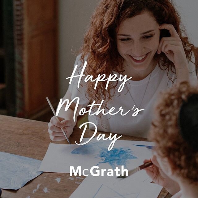 Mums. The modern-day home school teacher, the entertainer, the coordinator, or more simply put, the person who does it all. From all of us at McGrath, to all of you, we thank you and wish you a #happymothersday. 
#mcgrathestateagents #mothersday #cel