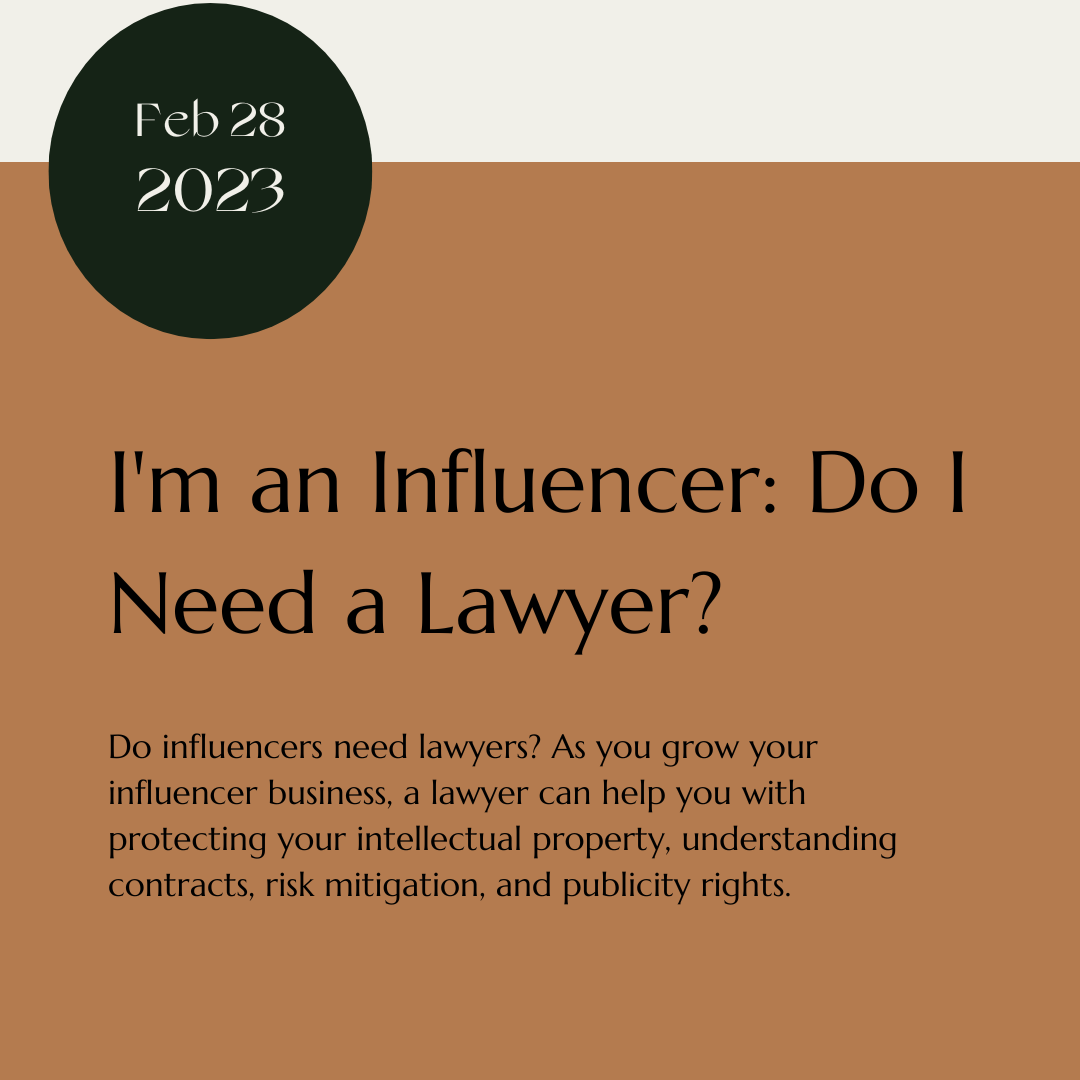 I’m an Influencer: Do I Need a Lawyer?&nbsp;