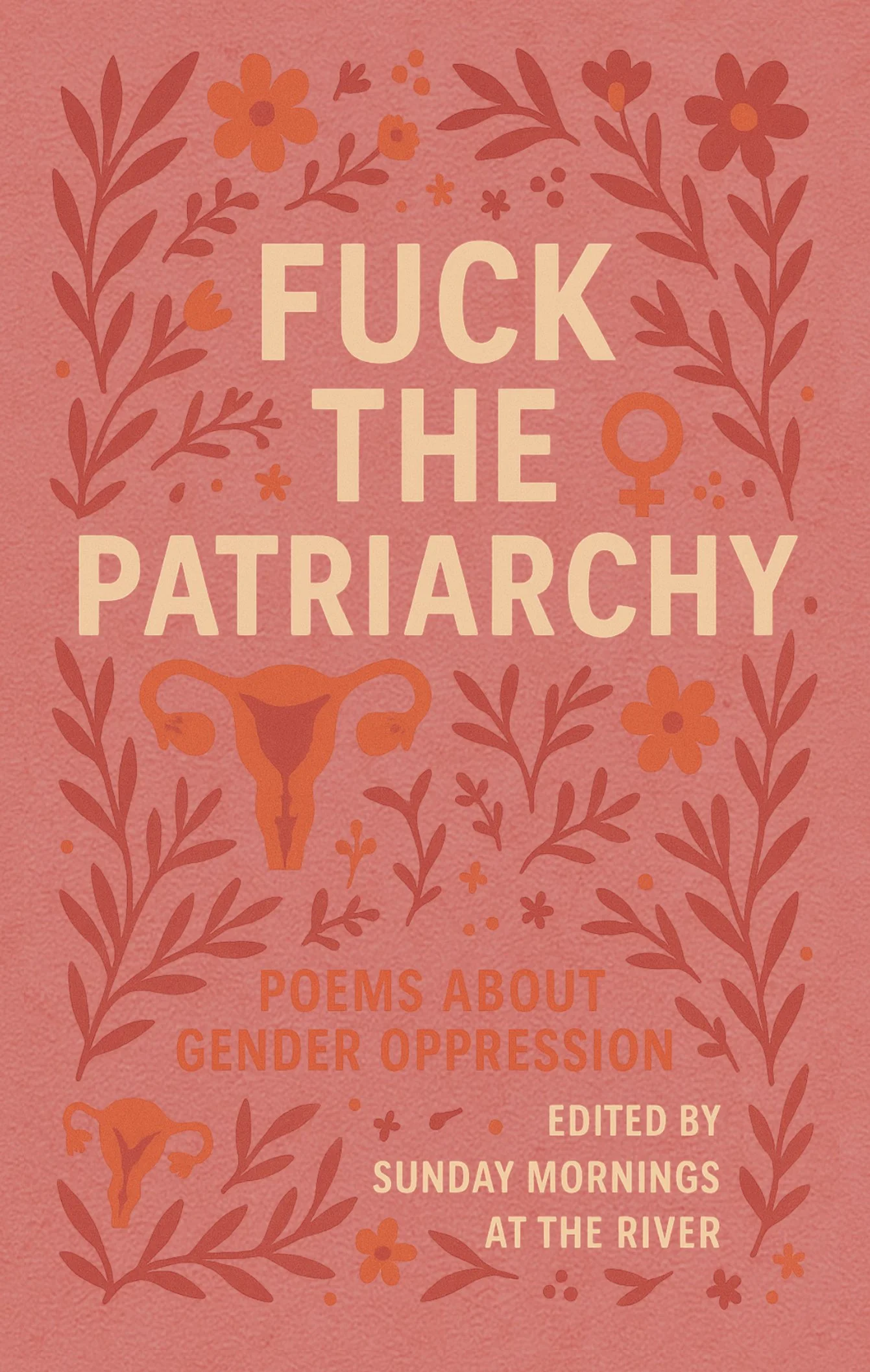 F*ck the Patriarchy