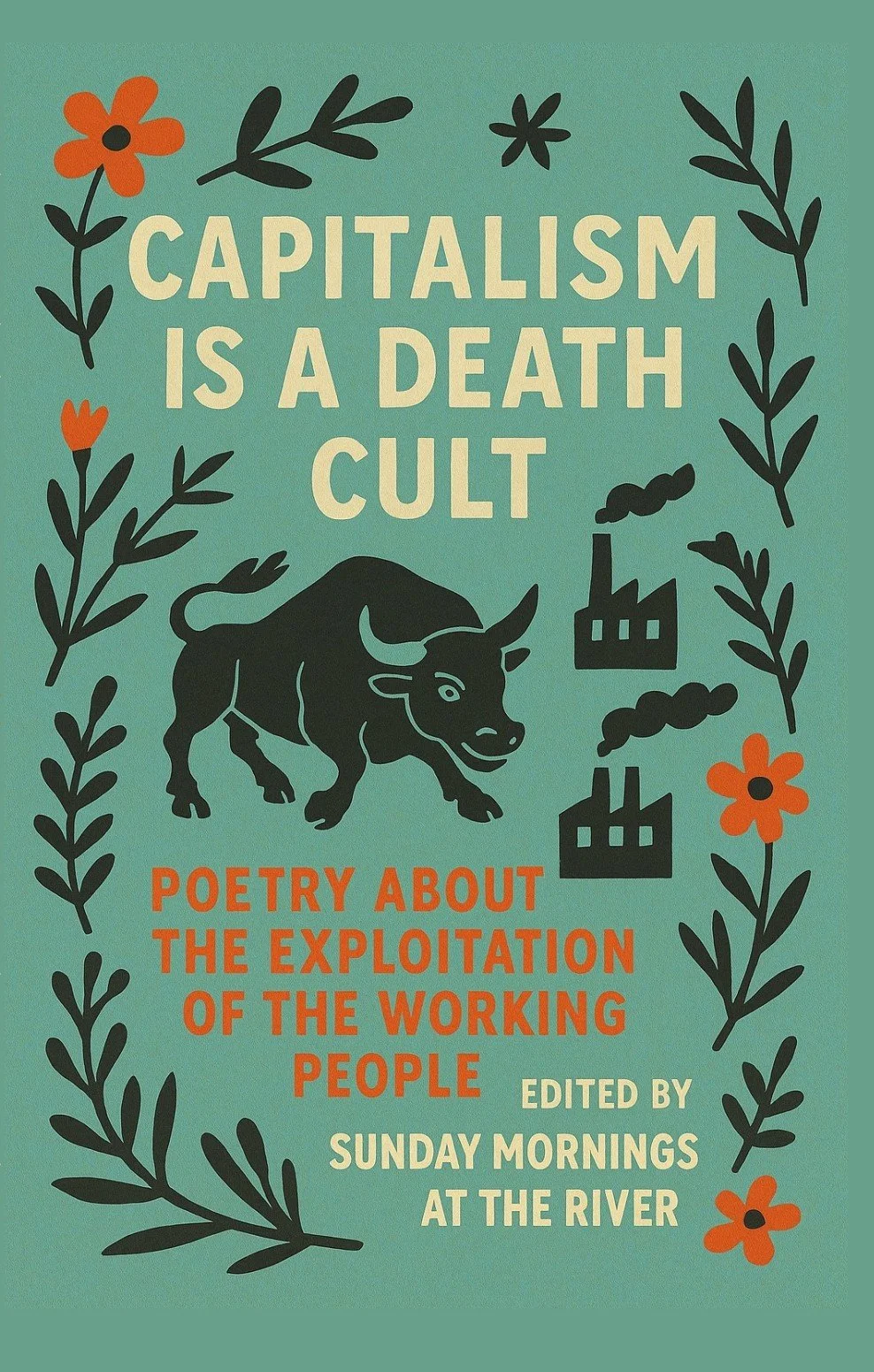 Capitalism is a Death Cult