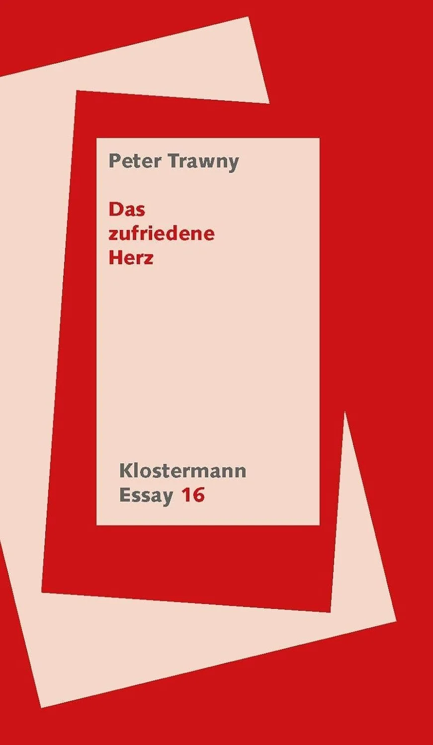 Das zufriedene Herz