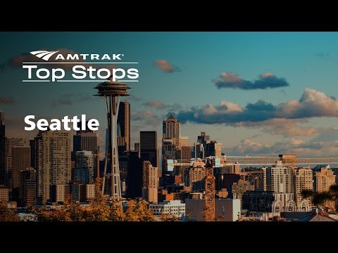 Top Stops: Seattle
