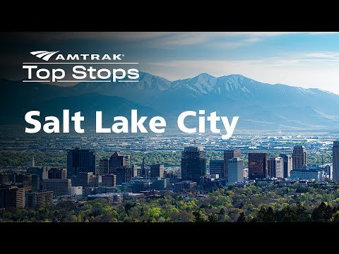 Amtrak Top Stops - Salt Lake City